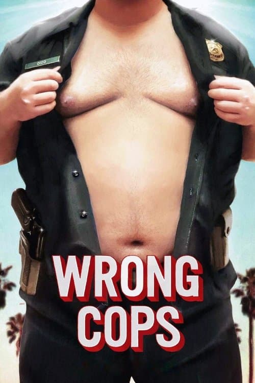 Poster for Wrong Cops