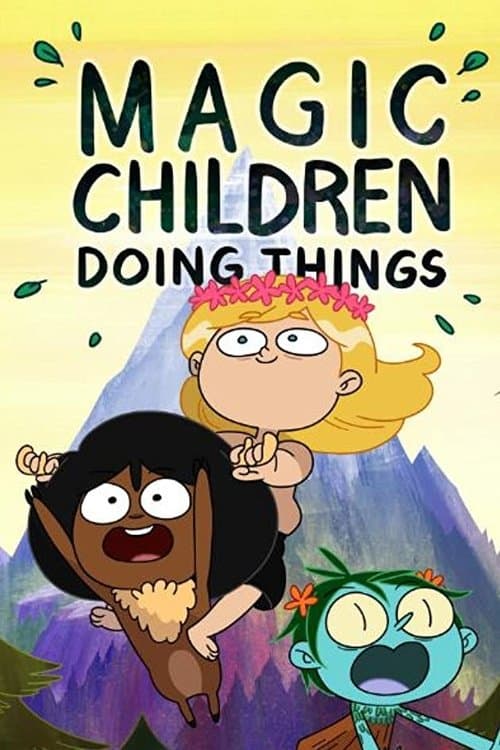 Poster for Magic Children Doing Things