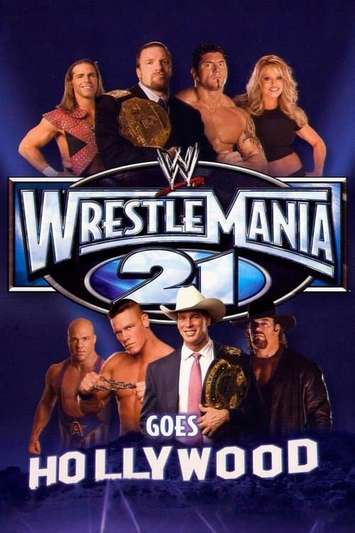 Poster for WWE WrestleMania 21