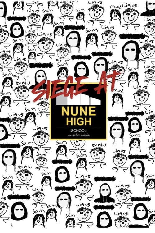 Poster for Siege at Nune High