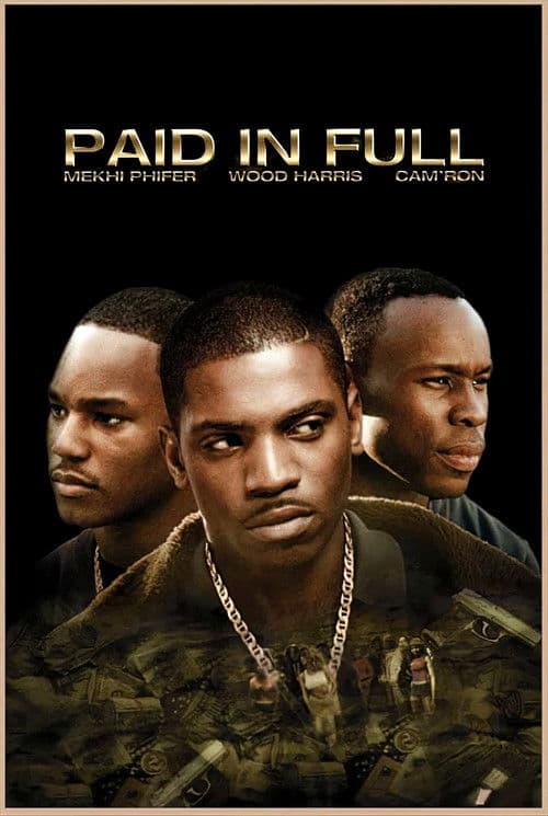 Poster for Paid in Full