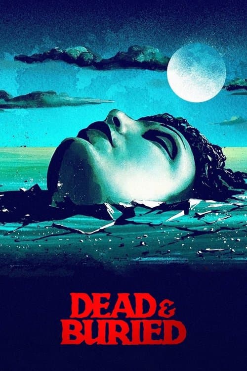 Poster for Dead & Buried