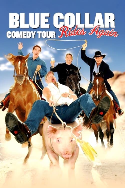 Poster for Blue Collar Comedy Tour Rides Again