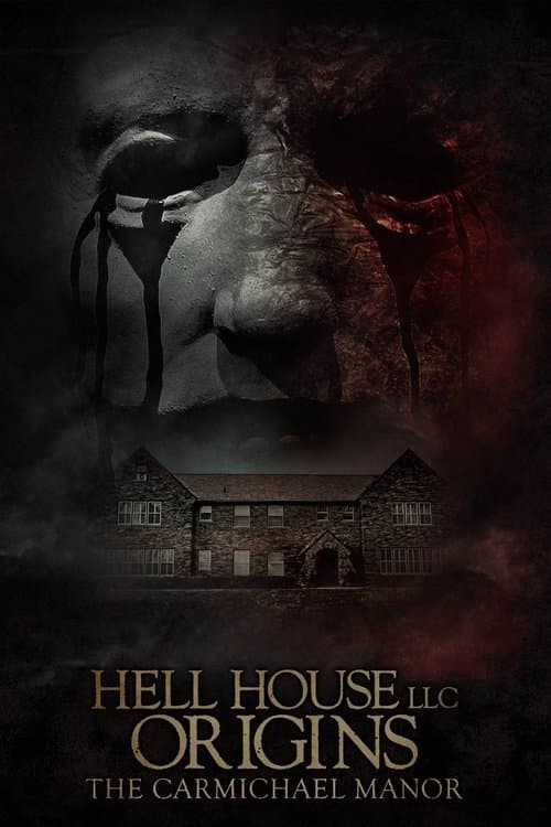 Poster for Hell House LLC Origins: The Carmichael Manor