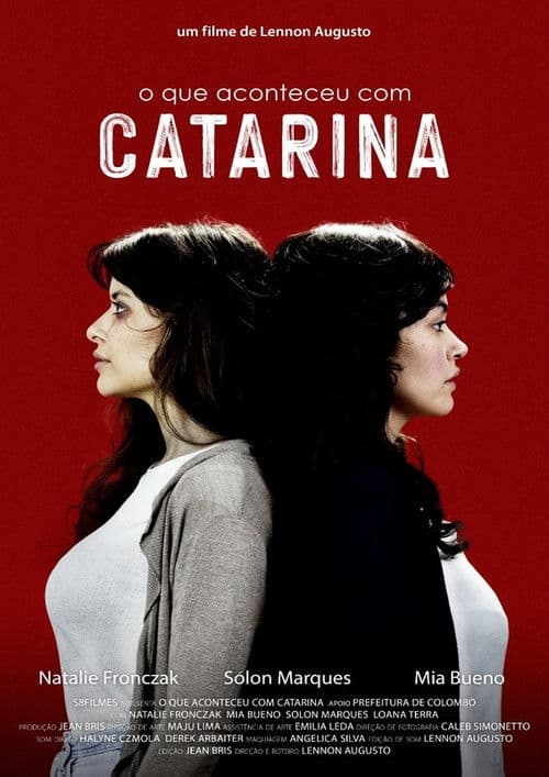 Poster for O Que Aconteceu com Catarina