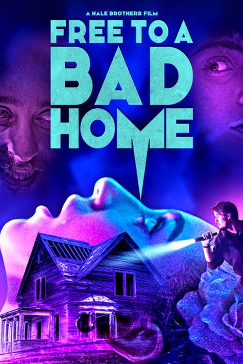 Poster for Free to a Bad Home