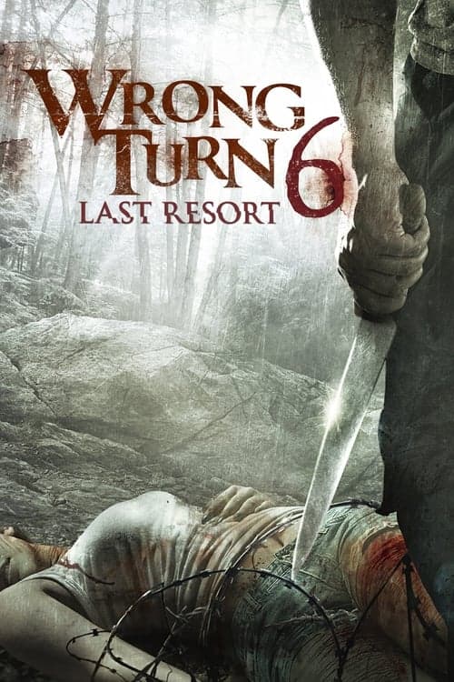 Poster for Wrong Turn 6: Last Resort