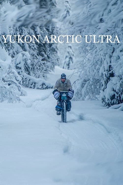 Poster for Yukon Arctic Ultra