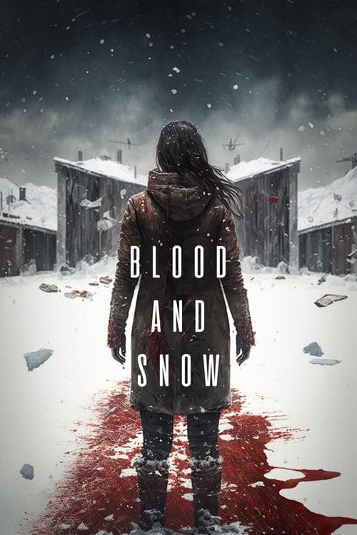 Poster for Blood and Snow