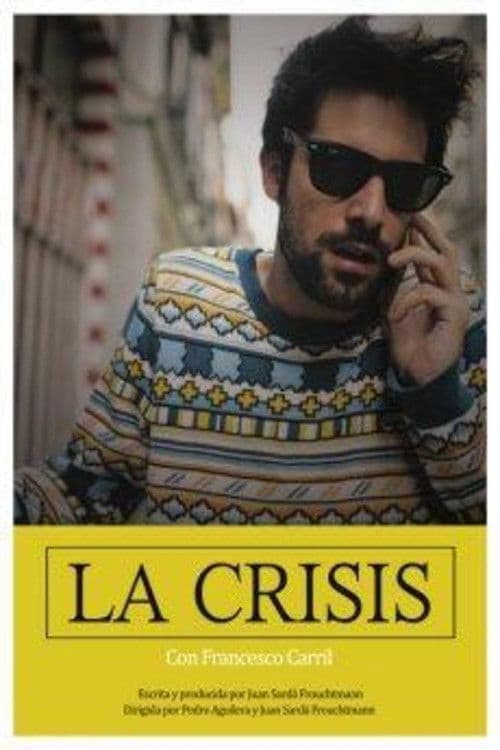 Poster for La Crisis