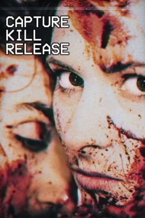 Poster for Capture Kill Release