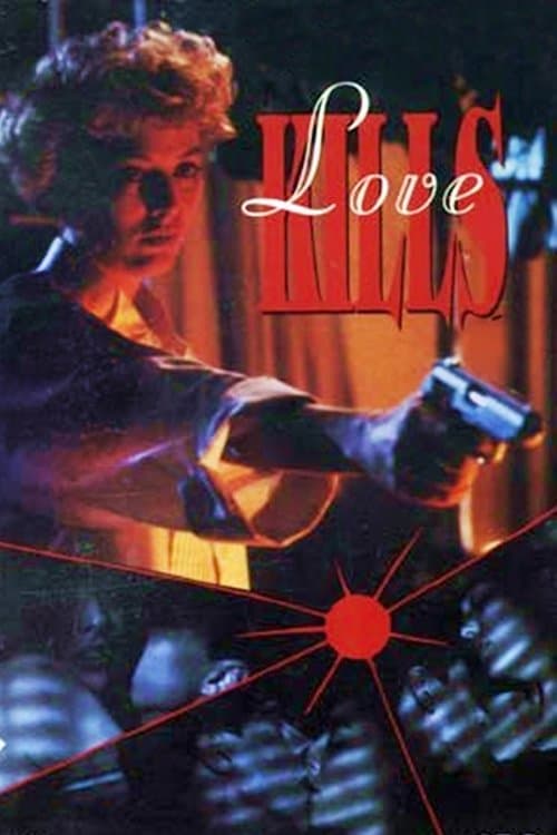 Poster for Love Kills