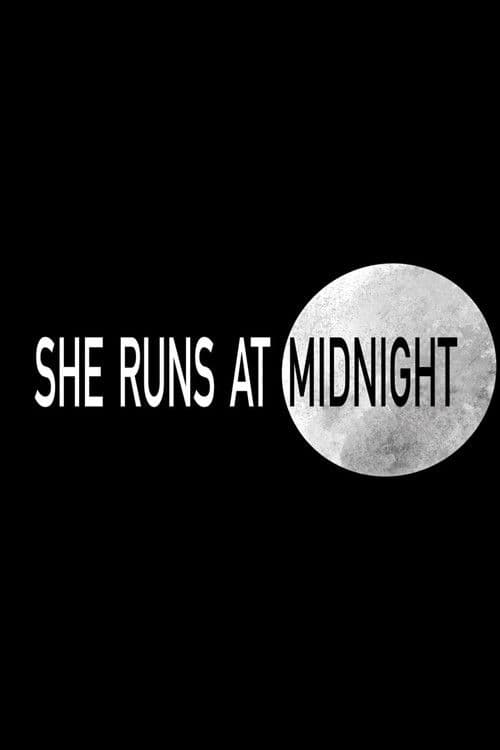 Poster for She Runs at Midnight