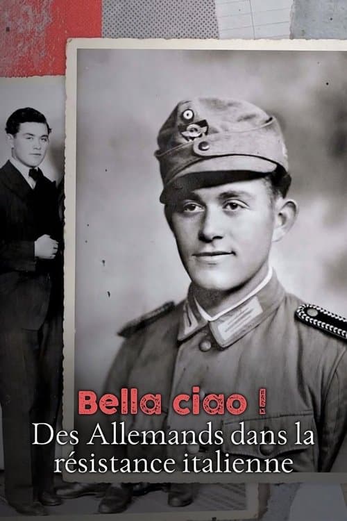 Poster for Bella Ciao! - German Soldiers in the Italian Resistance