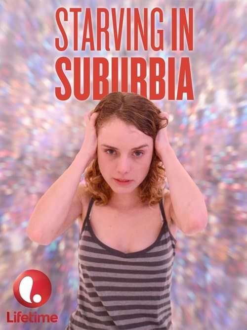 Poster for Starving in Suburbia