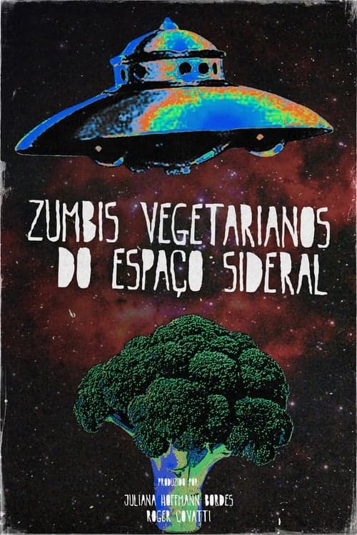 Poster for Vegetarian Zombies from Outer Space