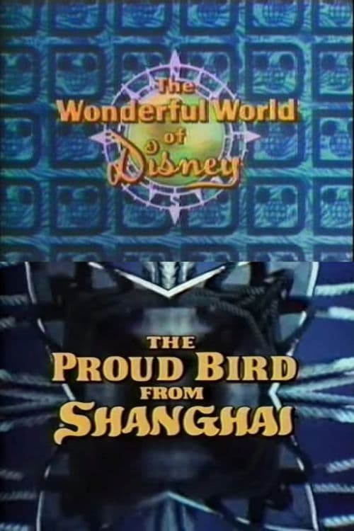 Poster for The Proud Bird from Shanghai