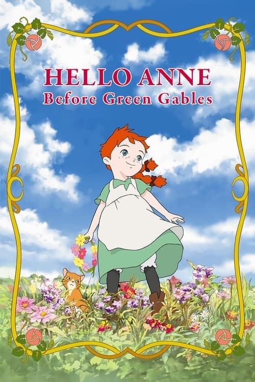 Poster for Hello Anne: Before Green Gables