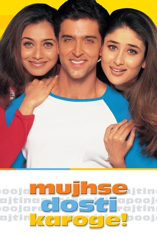 Poster for Mujhse Dosti Karoge!