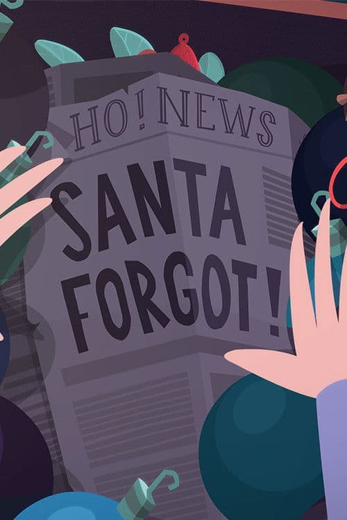 Poster for Santa Forgot