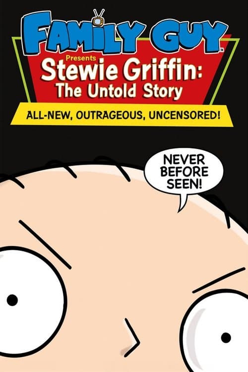 Poster for Stewie Griffin: The Untold Story