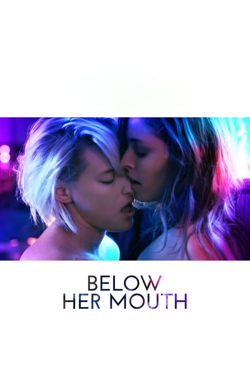 Poster for Below Her Mouth