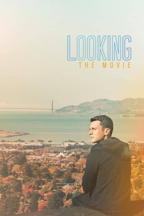 Poster for Looking: The Movie