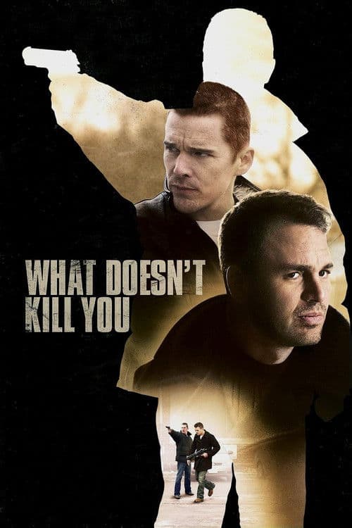 Poster for What Doesn't Kill You