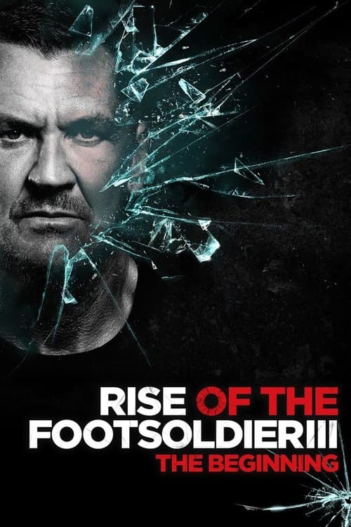Poster for Rise of the Footsoldier 3: The Pat Tate Story