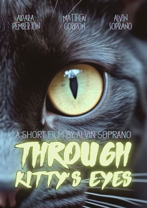 Poster for Through Kitty’s Eyes
