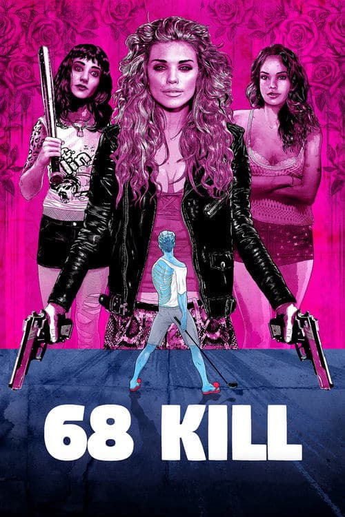 Poster for 68 Kill