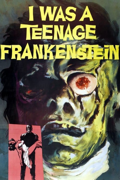 Poster for I Was a Teenage Frankenstein