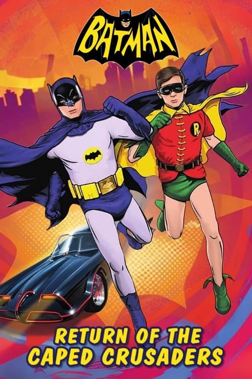 Poster for Batman: Return of the Caped Crusaders