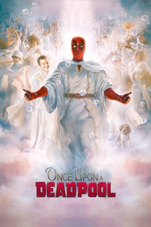 Poster for Once Upon a Deadpool